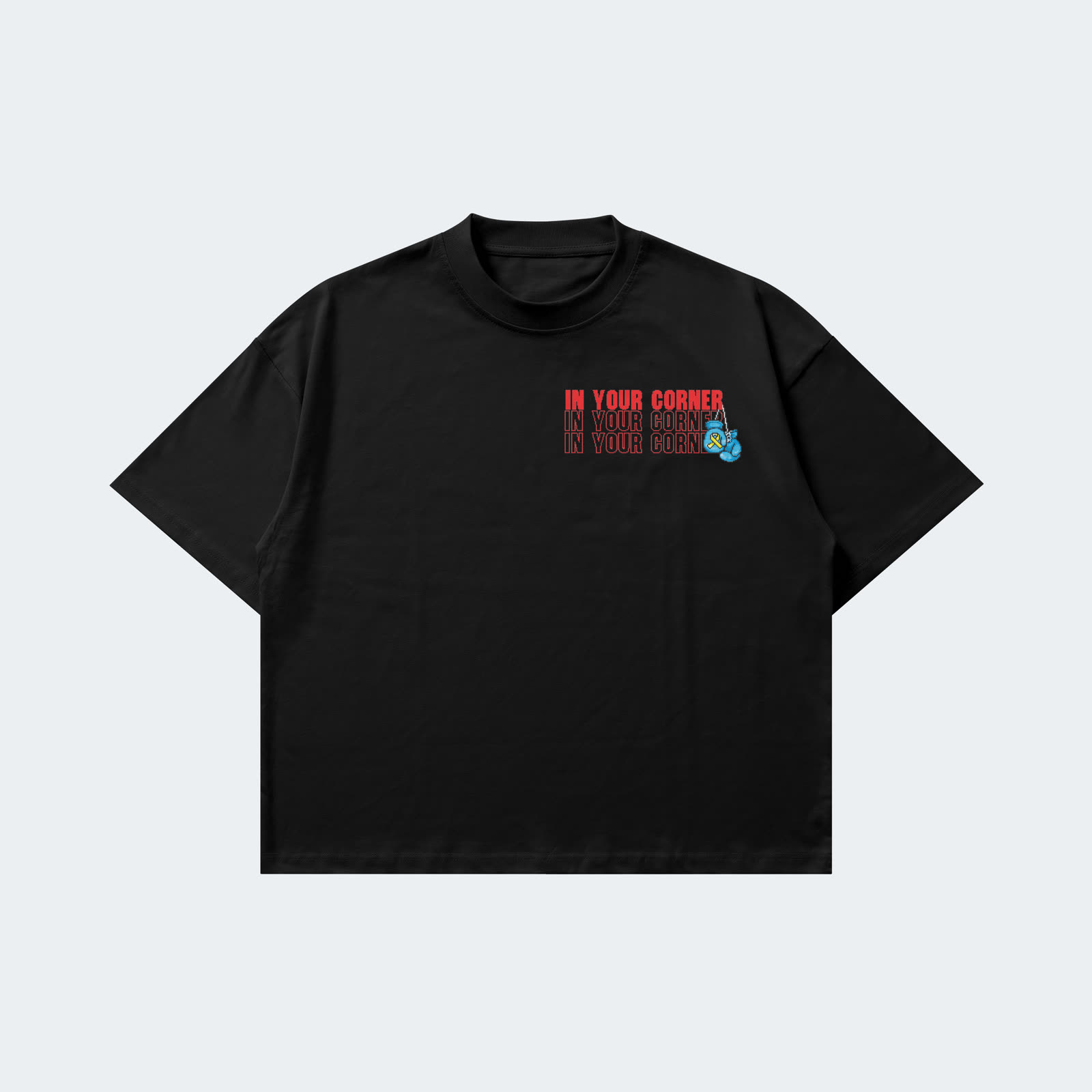 In Your Corner t-shirt, front